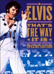 Elvis That's the Way It Is