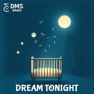 DREAM TONIGHT (MP3)