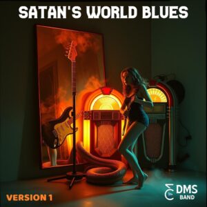 SATAN'S WORLD BLUES (Version 1) MP3
