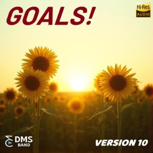 GOALS! (Version 10) FLAC