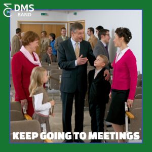 KEEP GOING TO MEETINGS (MP3)