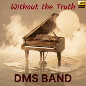WITHOUT THE TRUTH (FLAC)